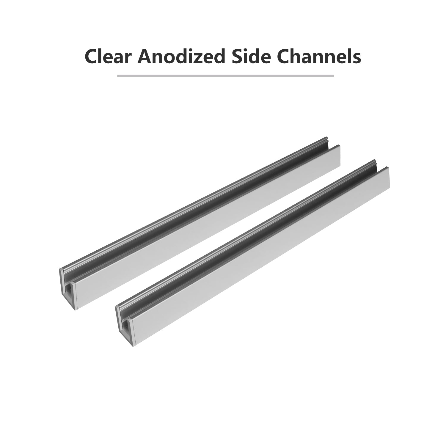 Clear Anodized side channel